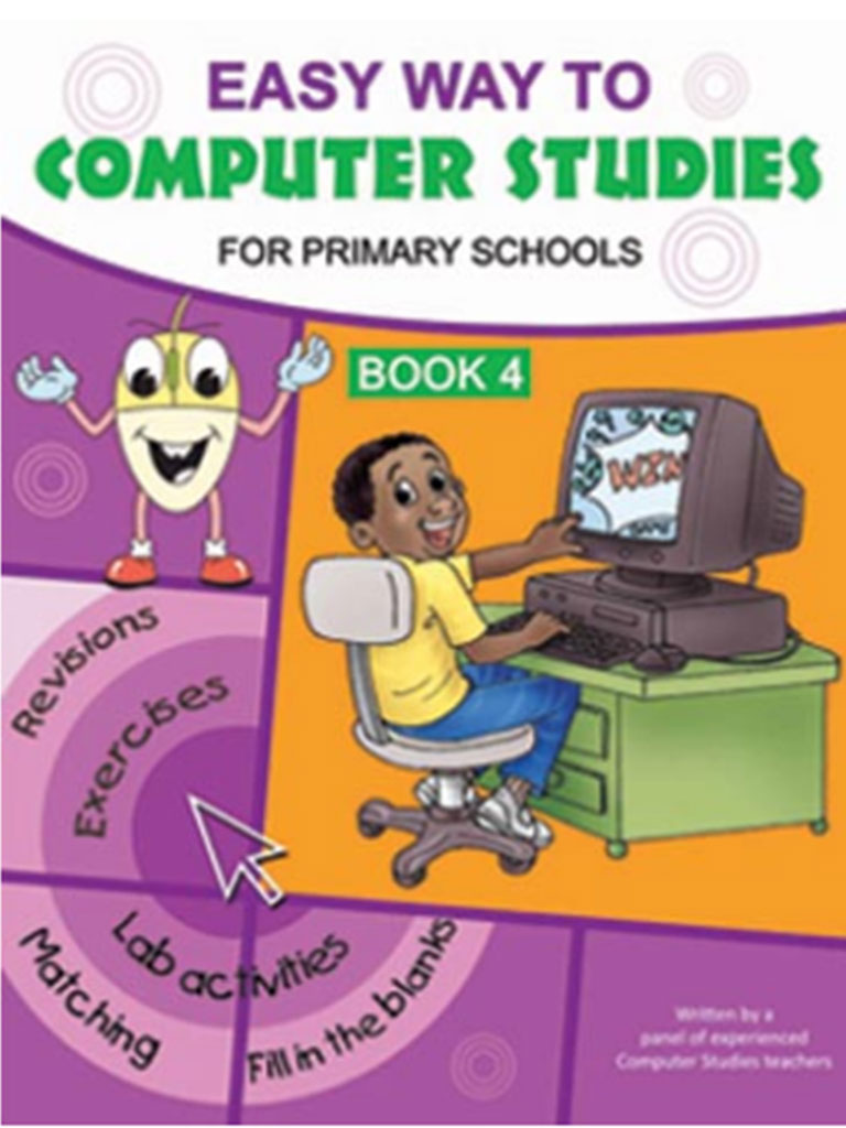 Easy Way To Computer Studies For Primary School Book 4 – BookSmart